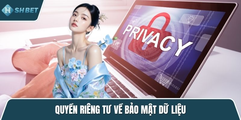 Quyền riêng tư về bảo mật dữ liệu